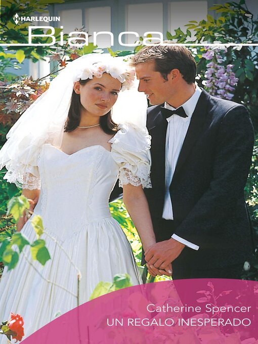 Title details for UN REGALO INESPERADO by Catherine Spencer - Available